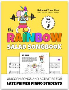 the rainbow salad songbook for little primer piano students with an image of a cartoon character