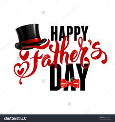 happy father's day greeting card with top hat and bow tie on white background