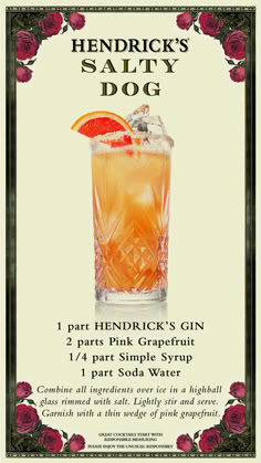 an advertisement for a drink called hendirick's salty dog, featuring a pink grapefruit and 1 / 4 part simple syrup