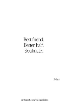 the cover for best friend, better half soulmate by bliss on white paper with black lettering