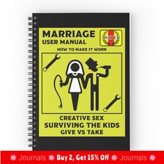 a spiral notebook with an image of a man and woman holding hands, the text marriage user manual how to make it work