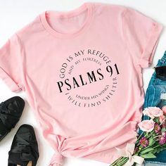 God Is My Refuge, Psalms 91, Grace Shirts, Christian Tshirt, Ayat Alkitab, Psalm 91