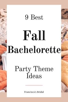 a bed with pillows and blankets on it that says 9 best fall bachelor party theme ideas