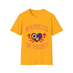 Elevate your style with the Nevertheless She Persisted T-Shirt! Design by Multiversitystore Premium unisex graphic tee Relaxed fit 100% combed cotton Empowering Short Sleeve T-shirt With Text Print, Empowering Graphic Cotton T-shirt, Empowering Cotton T-shirt With Graphic Print, Graphic Print Tops For Awareness Events, Empowering Text Print Crew Neck T-shirt, Nevertheless She Persisted, She Persisted, Empowering Words, Long Sleeve Outerwear