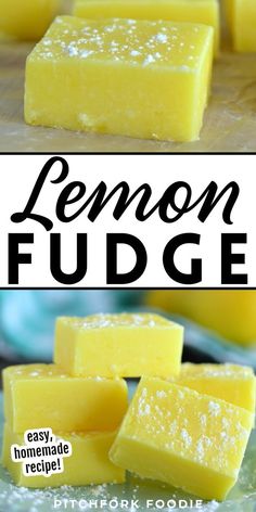 homemade lemon fudge recipe made with only 3 ingredients