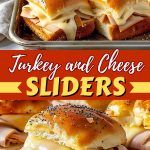 turkey and cheese sliders are shown in two pans with the title, turkey and cheese sliders