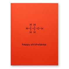 an orange card with the words happy alcoholdays written on it in black ink