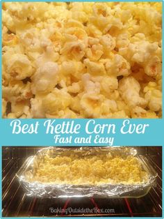 the best kettle corn ever is in the oven