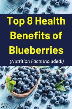 Top 8 Health Benefits of Blueberries   via @ketovale Blueberry Nutrition Facts, Most Effective Diet, Desserts Keto, Low Carb Fruit, Diet Plans For Women, Blueberries Smoothie, Nutrition Recipes, Blueberries