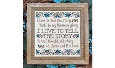 a cross stitch pattern with the words i love to tell in it