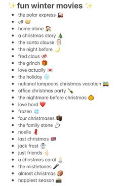 a christmas movie list with the words fun winter movies