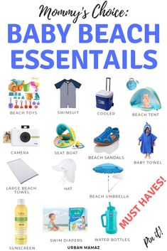 a baby beach essentials list with the words mommy's choice, baby beach essentials