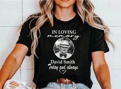 In Loving Memory Shirt, Custom Memorial Shirt With Photo, Custom Funeral Photo Tshirt, Rest In Peace Tees, Remembrance Shirt, Memorial Gifts Welcome to our store! We will be happy to welcome you with our quality products and friendly service. Many products you need are here, we wish you pleasant shopping! PRODUCT DETAILS For printing, we use Bella Canvas and Gildan SoftStyle brand shirts, which are the best in the industry. **Bella Canvas** -unisex size -4.2 oz. -Solid colors are 100% Combed Cot Memory Shirt, Memory Shirts, Custom Memorial, Brand Shirts, Loving Memory, In Peace, Rest In Peace, Branded Shirts, In Loving Memory