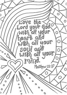 a coloring page with an image of a heart and the words, love the lord