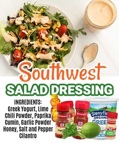 an advertisement for southwest salad dressing