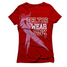 a women's red shirt with the words real deltas wear pink on it