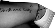 a woman's thigh with the words dark and thirty written on it