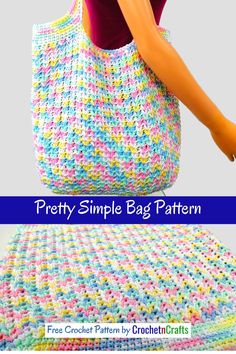 a crocheted bag is shown with the words pretty simple bag pattern on it