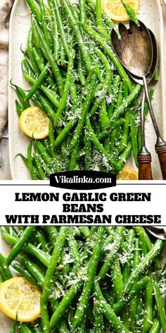 lemon garlic green beans with parmesan cheese on a white serving platter and the title overlay reads, lemon garlic green bean with parmesan cheese