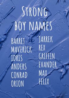 the poster for strong boy names is shown in white on blue background with black lettering