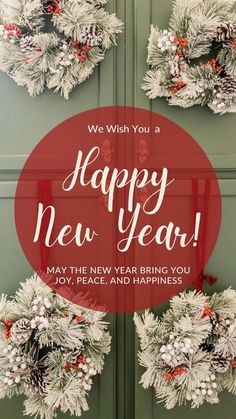 a happy new year card with wreaths and pine cones on the front door, which reads we wish you a happy new year