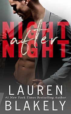 the cover of night and night by lauren blazely, featuring an image of a man in a suit