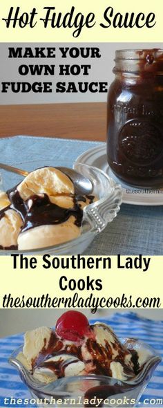 the southern lady cooks hot fudge sauce