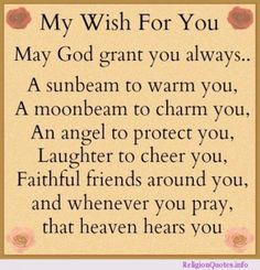 a poem that says, my wish for you may god grant you always