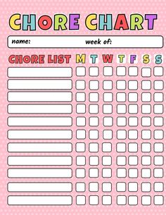 a chore chart with the words chore list written in pink and white on it