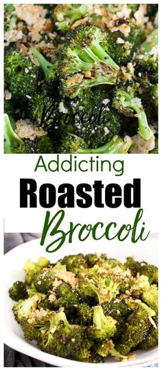 broccoli and other vegetables are shown in this collage with the words, adding roasted broccoli