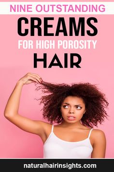 Having high porosity hair is no joke. Your hair can get dry and frizzy no matter how much you moisturize it. Incorporating creams for high porosity hair during your moisturizing routine is a great way to deal with the dryness and frizz. #HighPorosity #Hair #Creams High Porosity Hair Regimen, Moisturizing Routine, High Hair, Lifeless Hair, Hair Regimen