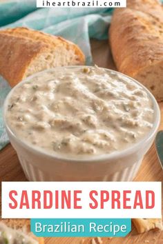 the recipe for sardine spread is in a small bowl with bread on the side