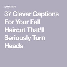 New Hair Quotes, Hair Color Quotes, Fall Haircut, Friends Photoshoot, Ig Quotes