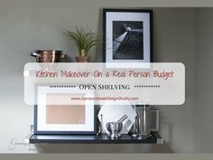 kitchen makeover on a real person budget open shelving