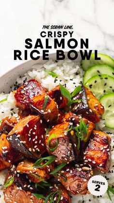 the cover of crispy salmon rice bowl with cucumbers and sesame seeds on top