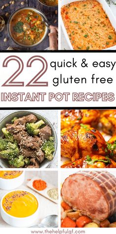 22 quick and easy gluten free instant pot recipes