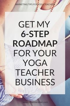 a woman sitting on top of a couch with her hands in her pockets and the words get my 6 - step roadmap for your yoga teacher business