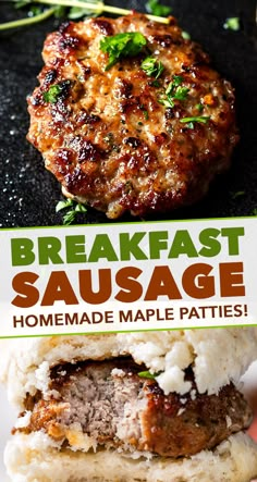 a burger with meat and mashed potatoes on it is in front of a sign that says breakfast sausage homemade maple patties