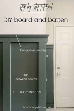 the diy board and batten is shown with instructions for how to paint it