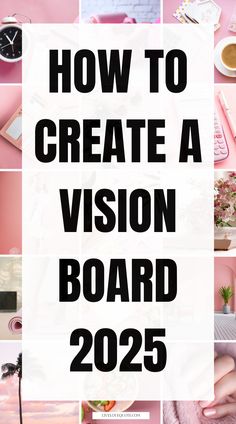 the words how to create a vision board 205