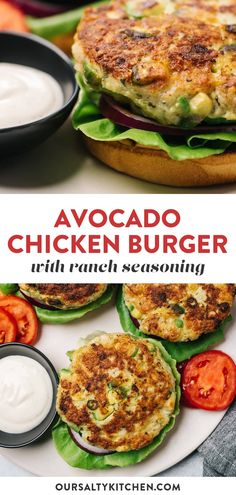 avocado chicken burger on a plate with ranch dressing in the background and text overlay that says avocado chicken burger