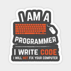 i am a computer program engineer sticker on a white background with an orange keyboard and mouse