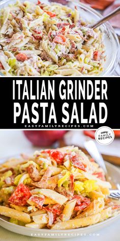 pasta salad in a bowl with the title italian grinder pasta salad on top and below