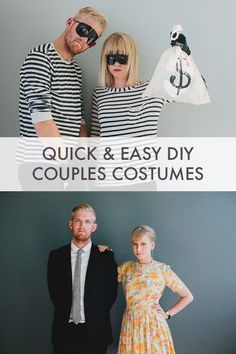 a man and woman standing next to each other with the words quick & easy diy couples costumes