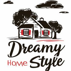 the words dreamy home style are written in black and red on a white background