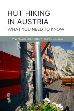 the words, hut hiking in austria what you need to know