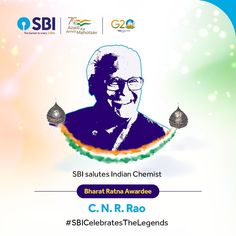 SBI celebrates Indian Chemist C. N. R. Rao, known as the father of Indian nanotechnology in India, for his seminal contributions to solid state and structural chemistry. #SBI #SBICelebratesTheLegends #AzadiKaAmritMahotsav #AmritMahotsav Nanotechnology, The Father, Chemistry