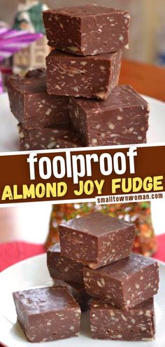 chocolate fudges stacked on top of each other with the title foolproof almond joy fudge