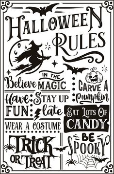 a black and white halloween poster with the words, sayings, and symbols on it