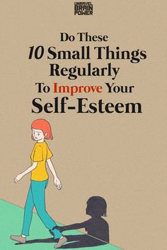 Feeling down on yourself? These 10 simple tips can help you boost your self-esteem and feel better about yourself. #selfesteem #confidence How To Build Up Your Self Esteem, How To Develop Self Esteem, Ways To Build Self Esteem, How To Have Better Self Esteem, How To Improve Our Self, How To Build Your Self Esteem, I Have Self Esteem Issues, How To Improve Self Image, Increasing Self Esteem